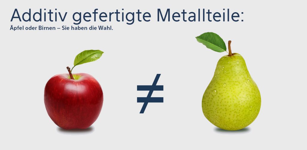 3D-Druck Metall - SLM - Äpfel nicht gleich Birnen